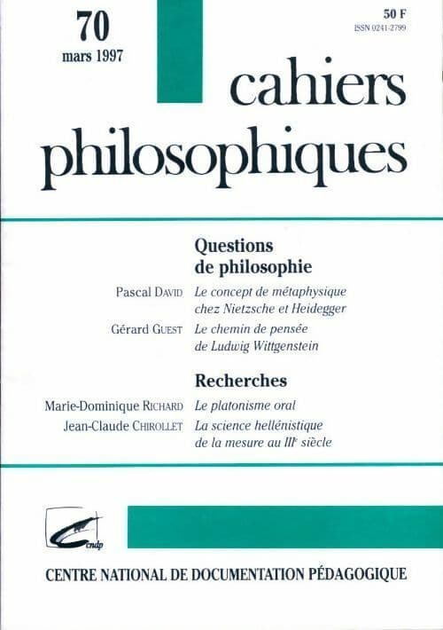 Cahiers philosophiques n°70 : Questions de philosophie / Recherches - Collectif