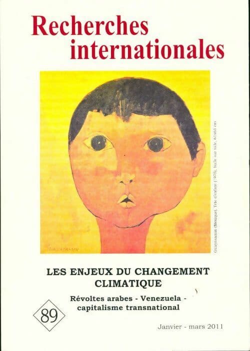 Recherches internationales n°89 : les enjeux du changement climatique - Collectif Lire Au Collège
